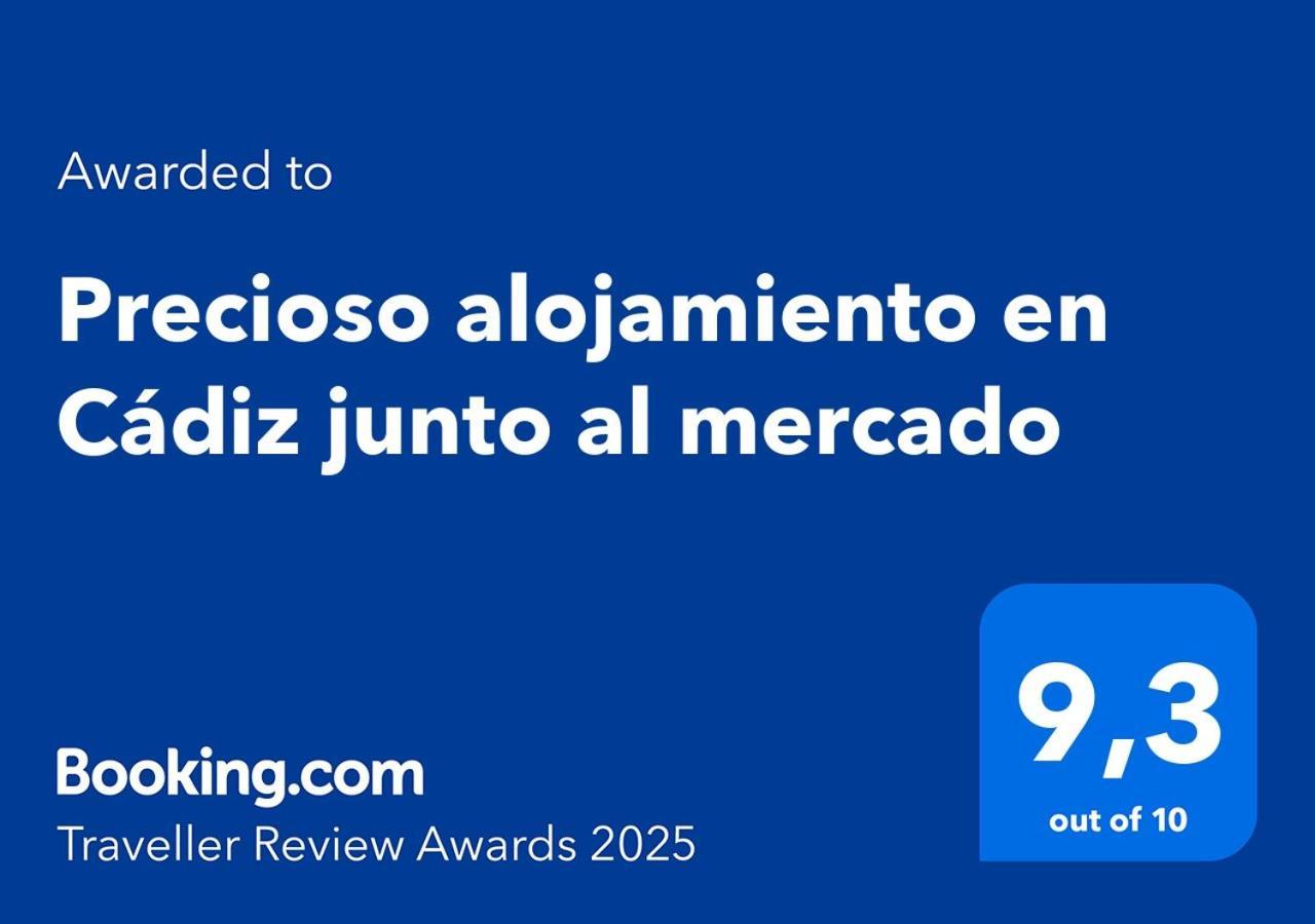 Precioso Alojamiento En Cadiz Junto Al Mercado Экстерьер фото